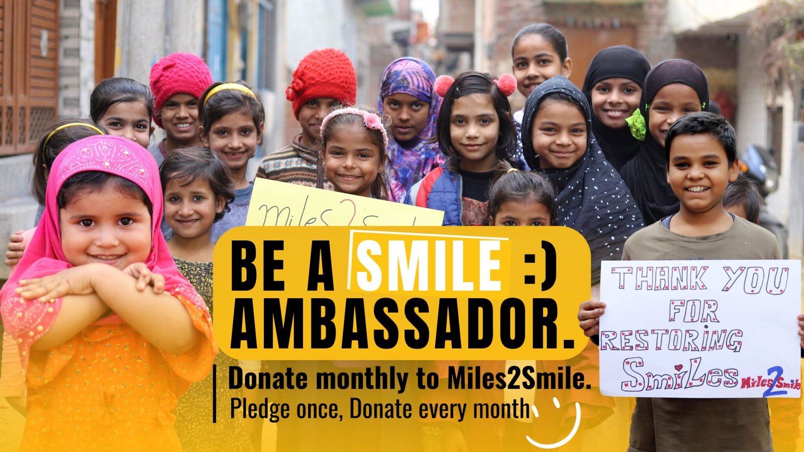 Be a Smile Ambassador